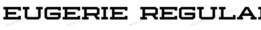 Eugerie Regular字体转换 Eugerie Regular字体转换